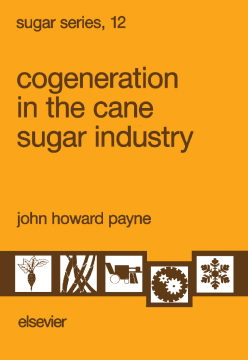 Cogeneration in the Cane Sugar Industry Cogeneration in the Cane Sugar Industry