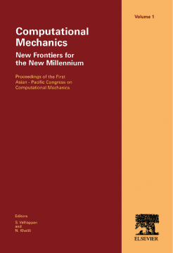 Computational Mechanics - New Frontiers for the New Millennium Computational Mechanics - New Frontiers for the New Millennium