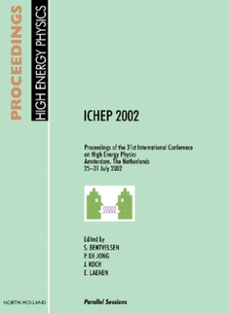Proceedings of the 31st International Conference on High Energy Physics ICHEP 2002