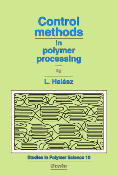 Control Methods in Polymer Processing Control Methods in Polymer Processing