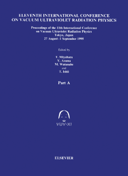 Proceedings of the 11th International Conference on Vacuum Ultraviolet Radiation Physics Proceedings of the 11th International Conference on Vacuum Ultraviolet Radiation Physics
