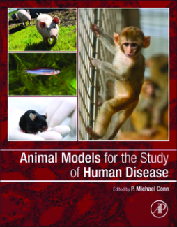 Animal Models for the Study of Human Disease Animal Models for the Study of Human Disease