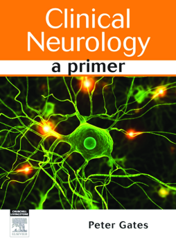 Clinical Neurology E-Book