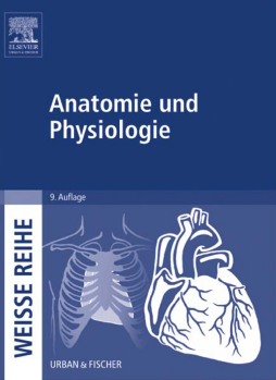 Anatomie und Physiologie Anatomie und Physiologie