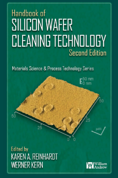 Handbook of Silicon Wafer Cleaning Technology, 2nd Edition Handbook of Silicon Wafer Cleaning Technology, 2nd Edition
