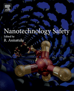 Nanotechnology Safety Nanotechnology Safety