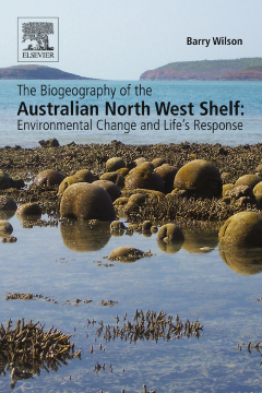 The Biogeography of the Australian North West Shelf The Biogeography of the Australian North West Shelf