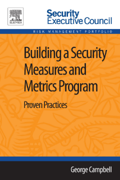 Building a Security Measures and Metrics Program