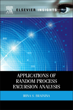 Applications of Random Process Excursion Analysis Applications of Random Process Excursion Analysis
