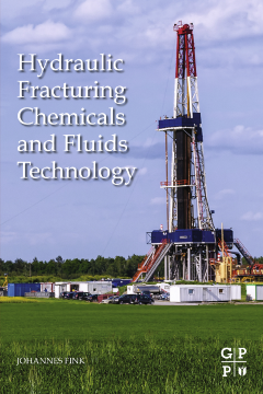 Hydraulic Fracturing Chemicals and Fluids Technology Hydraulic Fracturing Chemicals and Fluids Technology