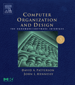 Computer Organization and Design Computer Organization and Design