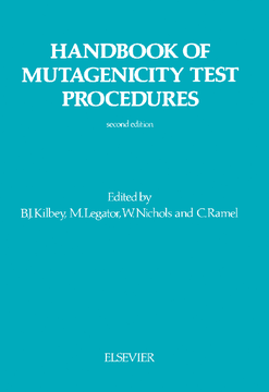 Handbook of Mutagenicity Test Procedures