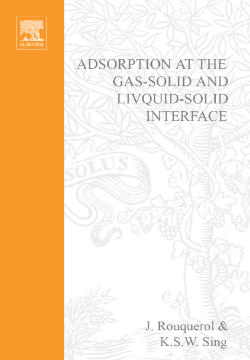 Adsorption at the Gas-Solid and Liquid-Solid Interface Adsorption at the Gas-Solid and Liquid-Solid Interface