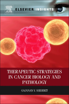 Therapeutic Strategies in Cancer Biology and Pathology Therapeutic Strategies in Cancer Biology and Pathology