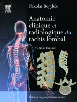 Anatomie clinique et radiologique du rachis lombal Anatomie clinique et radiologique du rachis lombal