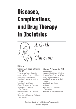 Diseases, Complications, and Drug Therapy in Obstetrics Diseases, Complications, and Drug Therapy in Obstetrics