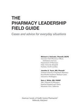 The Pharmacy Leadership Field Guide The Pharmacy Leadership Field Guide