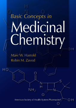 Basic Concepts in Medicinal Chemistry Basic Concepts in Medicinal Chemistry