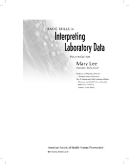 Basic Skills in Interpreting Laboratory Data Basic Skills in Interpreting Laboratory Data