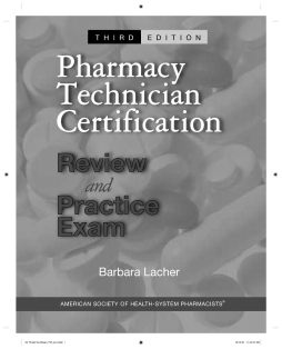 Pharmacy Technician Certification Review and Practice Exam Pharmacy Technician Certification Review and Practice Exam