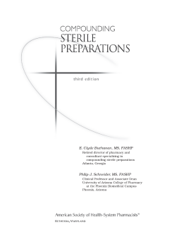 Compounding Sterile Preparations Compounding Sterile Preparations