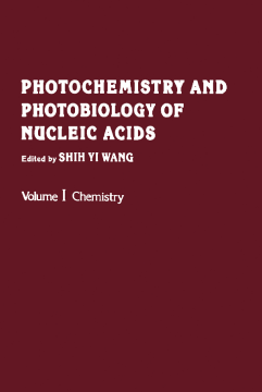 Photochemistry and Photobiology of Nucleic Acids Photochemistry and Photobiology of Nucleic Acids