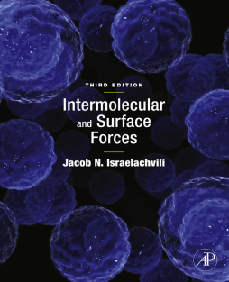 Intermolecular and Surface Forces Intermolecular and Surface Forces