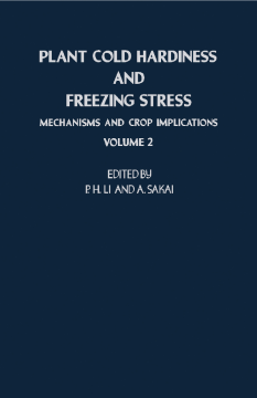Plant Cold Hardiness and Freezing Stress Plant Cold Hardiness and Freezing Stress