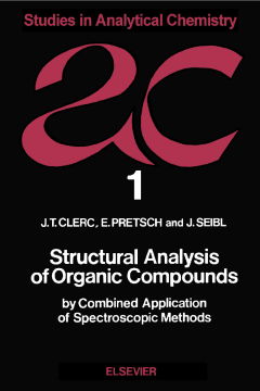 Structural Analysis of Organic Compounds by Combined Application of Spectroscopic Methods Structural Analysis of Organic Compounds by Combined Application of Spectroscopic Methods