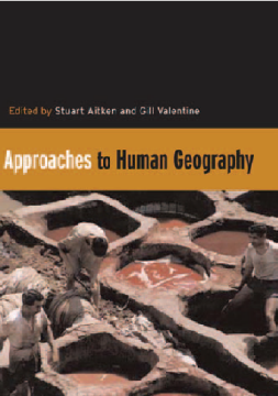Approaches to Human Geography Approaches to Human Geography
