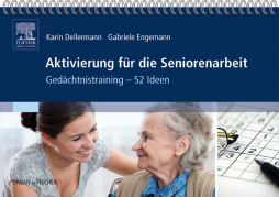 Aktivierung für die Seniorenarbeit Aktivierung für die Seniorenarbeit