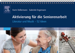 Aktivierung für die Seniorenarbeit Aktivierung für die Seniorenarbeit