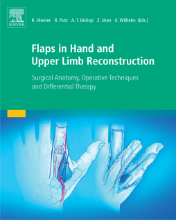Flaps in Hand and Upper Limb Reconstruction Flaps in Hand and Upper Limb Reconstruction
