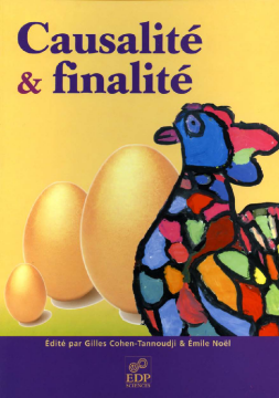 Causalité et finalité Causalité et finalité
