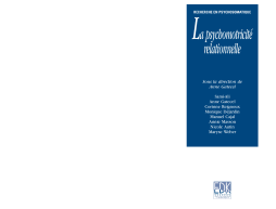 La psychomotricité relationnelle La psychomotricité relationnelle