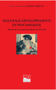 Nouveaux Développements en psychanalyse