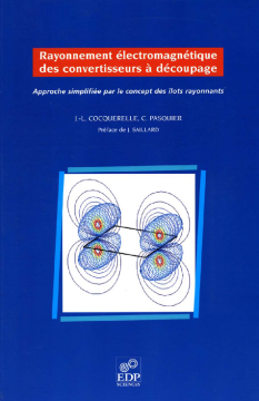 Rayonnement électromagnétique des convertisseurs à découpage Rayonnement électromagnétique des convertisseurs à découpage