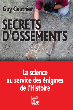 Secrets d'ossements Secrets d'ossements