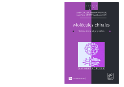 Molécules chirales Molécules chirales