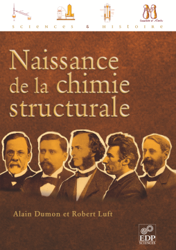 Naissance de la chimie structurale Naissance de la chimie structurale
