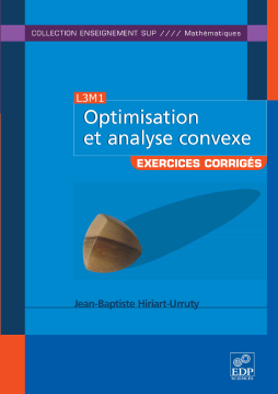 Optimisation et analyse convexe (L3M1) Optimisation et analyse convexe (L3M1)