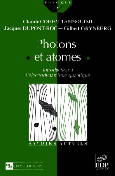 Photons et atomes Photons et atomes