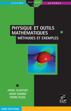 Physique et outils mathématiques Physique et outils mathématiques