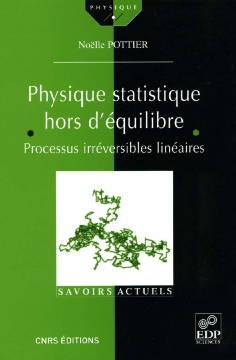 Physique statistique hors d'équilibre - Processus irréversibles linéaires