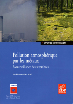 Pollution atmosphérique par les métaux Pollution atmosphérique par les métaux