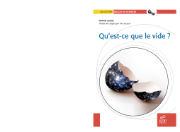 Qu'est-ce que le vide? Qu'est-ce que le vide?