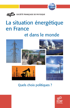 La situation énergétique en France et dans le monde La situation énergétique en France et dans le monde