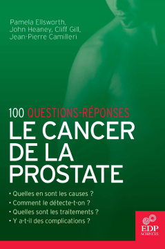 Le Cancer de la prostate Le Cancer de la prostate