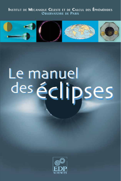 Le manuel des éclipses Le manuel des éclipses