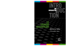 Le Monde quantique Le Monde quantique